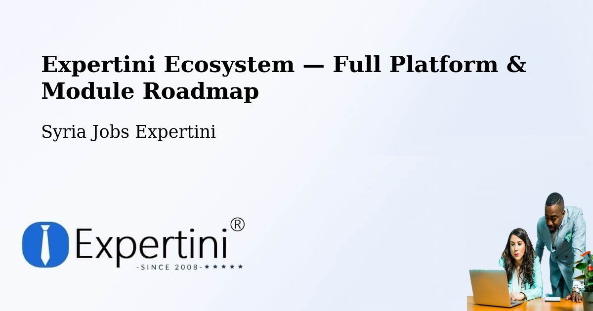 Expertini Ecosystem — Full Platform & Module Roadmap – Darkūsh