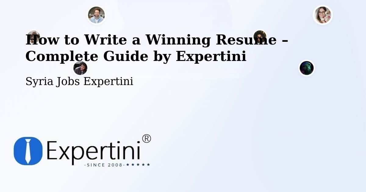 Resume Writing Guide for Job Seekers – Darkūsh - Darkūsh, Syria Jobs Expertini